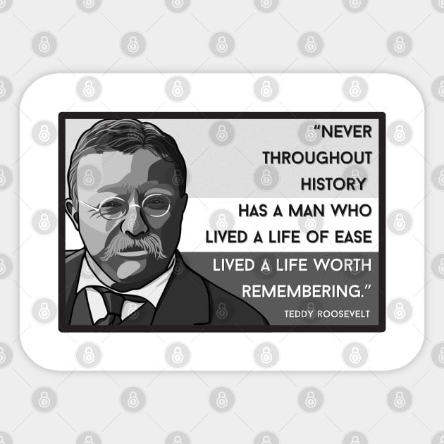 Roosevelt Quote:  "Never Throughout History..." Sticker by History Tees